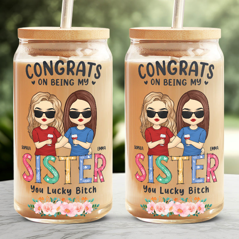 Custom Name Funny Sister Gifts for Women - Personalized Glass Cup