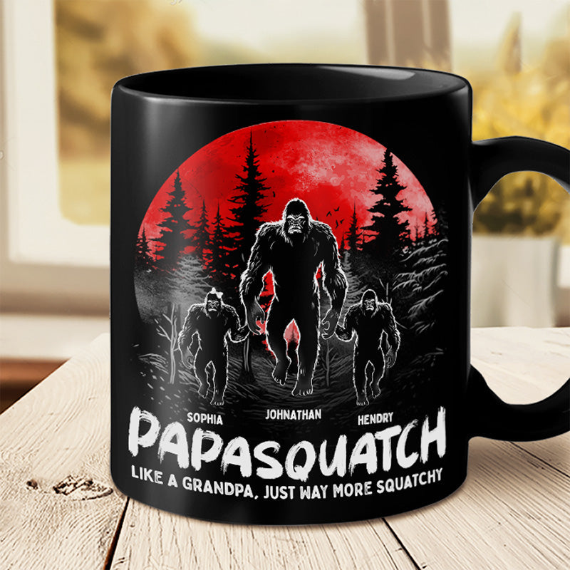 Like A Daddy Just More Squatchy - Family Personalized Custom Black Mug - Gift For Dad, Grandpa