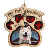 Custom Photo My First Christmas - Dog & Cat Personalized Custom Ornament - Wood Custom Shaped - Christmas Gift For Pet Owners, Pet Lovers