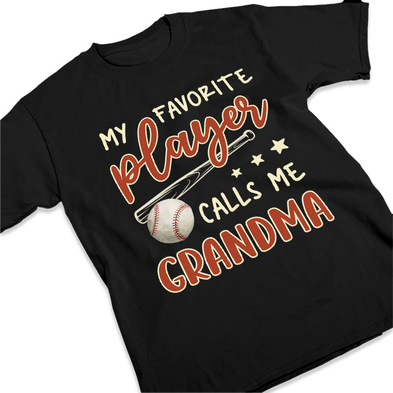 Favorite Players Call Me Grandma - Family Personalized Custom Unisex T-shirt, Hoodie, Sweatshirt - Mother's Day, Birthday Gift For Mom, Grandma