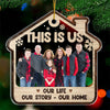 Custom Photo Our Life Our Story Our Home - Family Personalized Custom Ornament - Acrylic Custom Shaped - Christmas Gift For Family Members