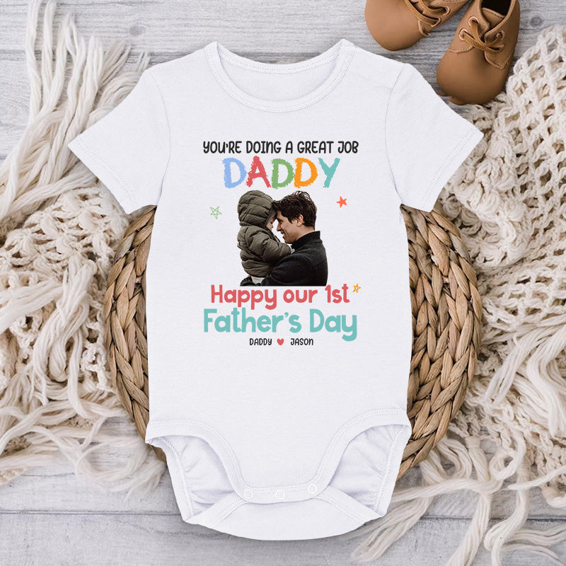 Custom Photo Happy Our 1st Father's Day! - Family Personalized Custom Baby Onesie - Father's Day, Baby Shower Gift, Gift For First Dad