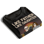 Custom Name Like Father Like Daughter Funny Gifts - Personalized Apparel