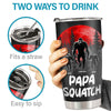 Like A Daddy, Just Way More Squatchy - Family Personalized Custom Tumbler - Gift For Dad, Grandpa