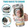 Custom Photo We Miss You And Love You Always - Memorial Personalized Custom Tumbler - Sympathy Gift For Family Members