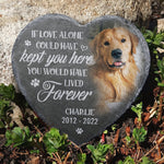 Custom Photo If Love Alone Pet Memorial Decor - Personalized Memorial Stone