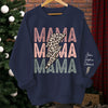 Blessed To Have You, Mama - Family Personalized Custom Unisex Sweatshirt With Design On Sleeve - Birthday Gift For Mom