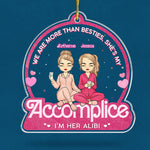 Custom Name Best Friend Accomplice Gifts for Women - Personalized Ornament