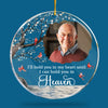 Custom Photo I'll Hold You In My Heart - Family Personalized Custom Ornament - Acrylic Round Shaped - Christmas Gift, Sympathy Gift For Family Members