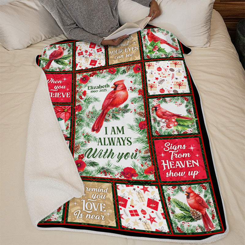 I'm Always With You - Memorial Personalized Custom Blanket - Christmas Gift, Sympathy Gift For Family Members