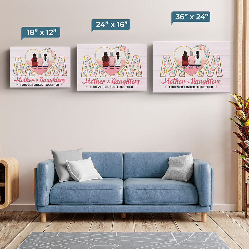 Mother And Daughter Forever Linked Together - Family Personalized Custom Horizontal Canvas - Gift For Mom
