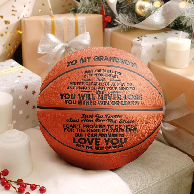 To My GrandSon - You Will Never Lose - Basketball With Pump