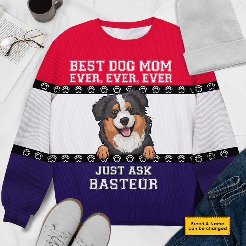 Custom Name Funny Dog Mom Gifts - Personalized Sweatshirt