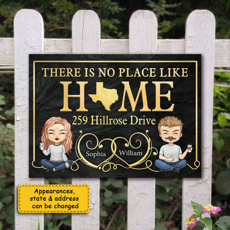 There Is No Place Like Home State Address Sign - Gift For Couples, Husband Wife - Personalized Metal Sign