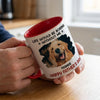 Admit, Life Would Be Boring Without Us - Dog & Cat Personalized Custom Accent Mug - Father's Day, Mother's Day, Gift For Pet Owners, Pet Lovers