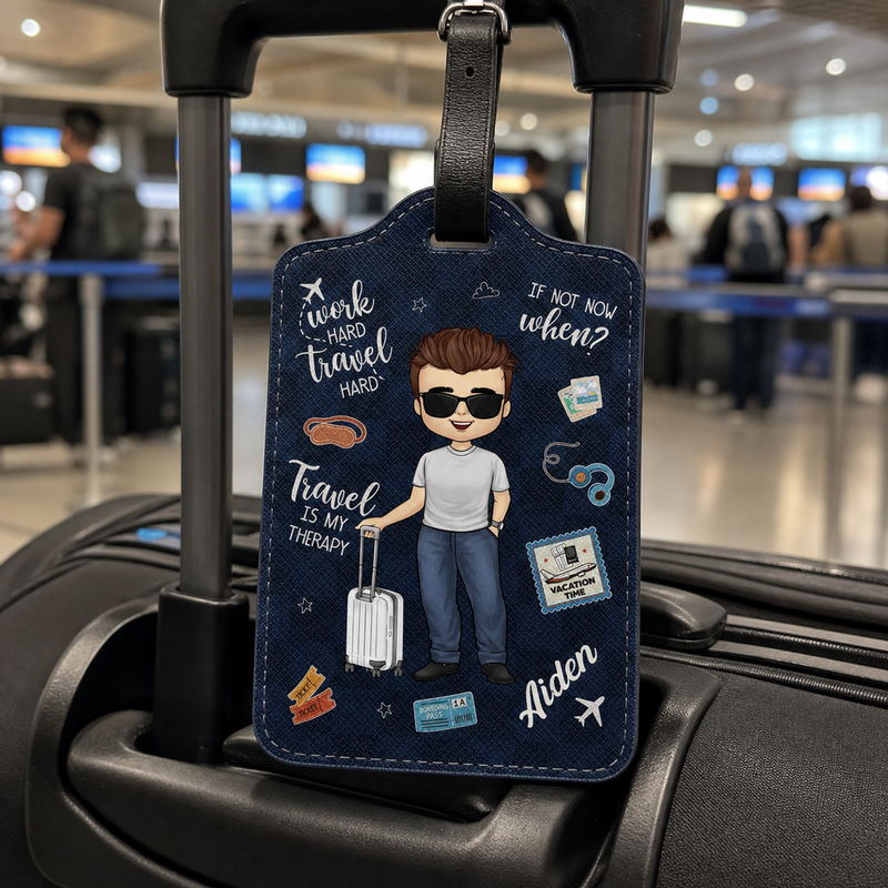Work Hard, Travel Hard - Travel Personalized Custom Luggage Tag - Holiday Vacation Gift, Gift For Adventure Travel Lovers