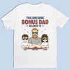 Our Awesome Dad - Family Personalized Custom Unisex T-shirt, Hoodie, Sweatshirt - Gift For Dad