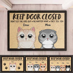 Custom Name Keep Door Closed Cat Lover Gifts - Personalized Doormat