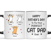 The Most Purrfect Cat Dad Ever - Cat Personalized Custom Accent Mug - Father's Day, Gift For Pet Owners, Pet Lovers