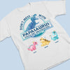 My Papa Is A Papasaurus - Family Personalized Custom Unisex T-shirt, Hoodie, Sweatshirt - Father's Day, Birthday Gift For Dad