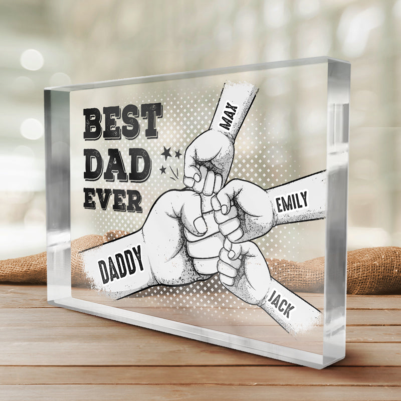 Custom Name Best Dad Ever Fist Bump Gifts - Personalized Shaped Acrylic Plaque