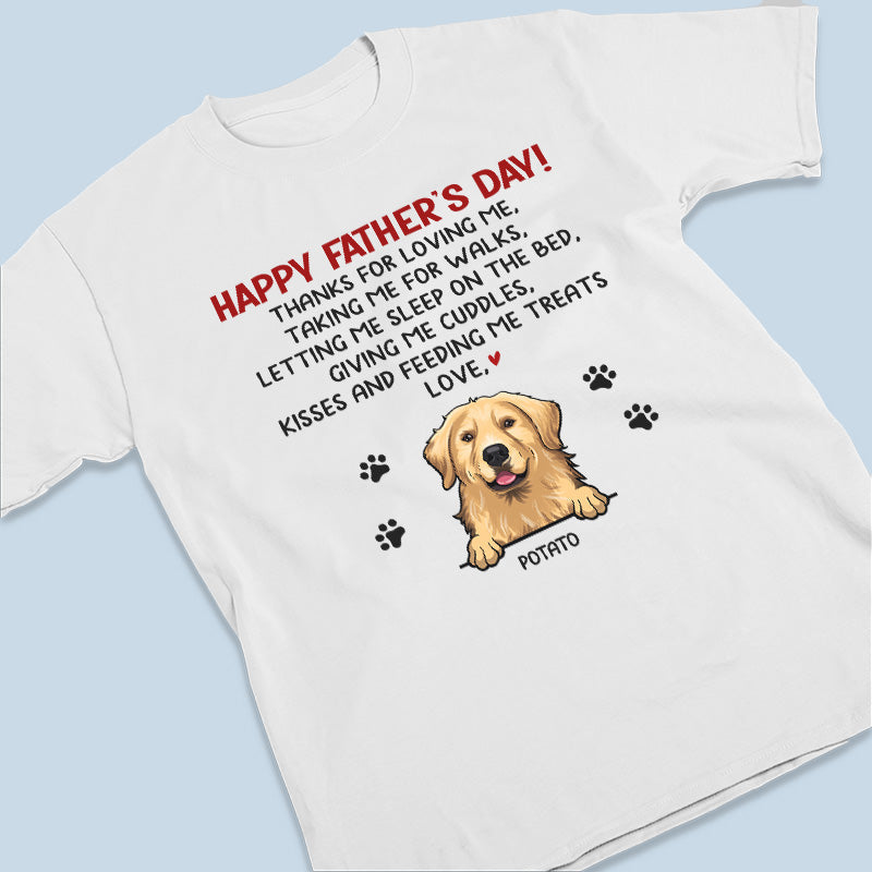Thanks For Kissing And Feeding Us - Dog Personalized Custom Unisex T-shirt, Hoodie, Sweatshirt - Father's Day, Gift For Pet Owners, Pet Lovers