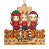 We Are More Than Best Friends - Bestie Personalized Custom Ornament - Wood Custom Shaped - Christmas Gift For Best Friends, BFF, Sisters