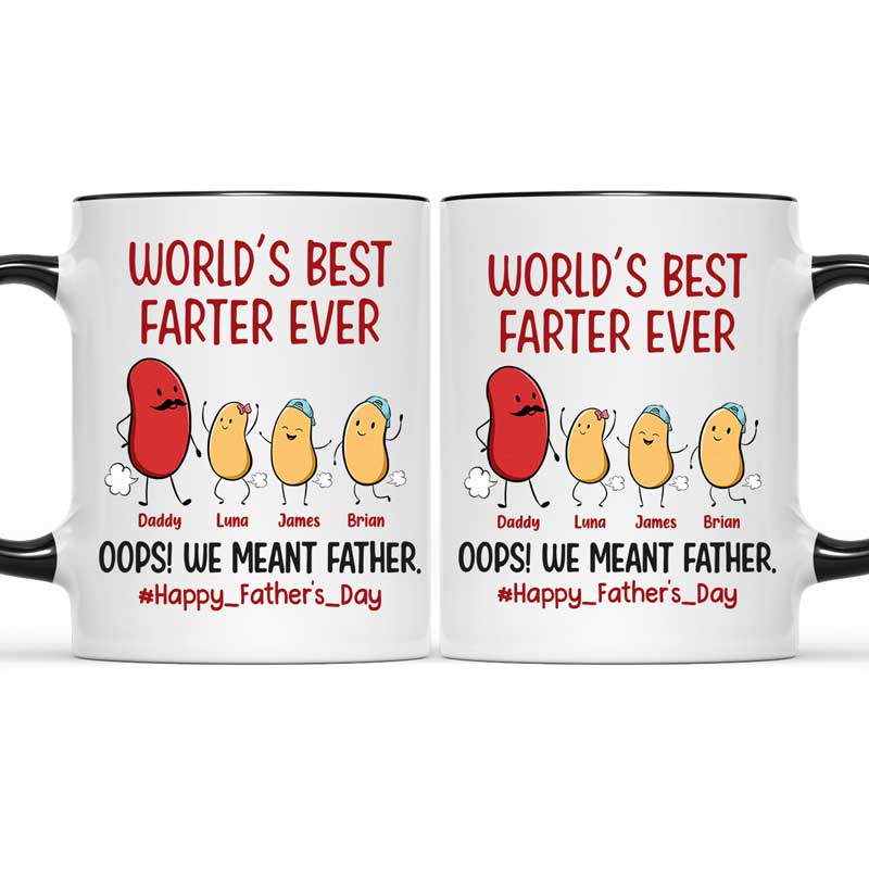 World’s Best Farter Ever, Oops I Mean Father - Family Personalized Custom Accent Mug - Father's Day, Birthday Gift For Dad