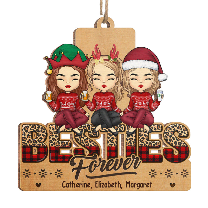 We'll Be Friends Forever You Know Too Much - Bestie Personalized Custom Ornament - Wood Custom Shaped - Christmas Gift For Best Friends, BFF, Sisters