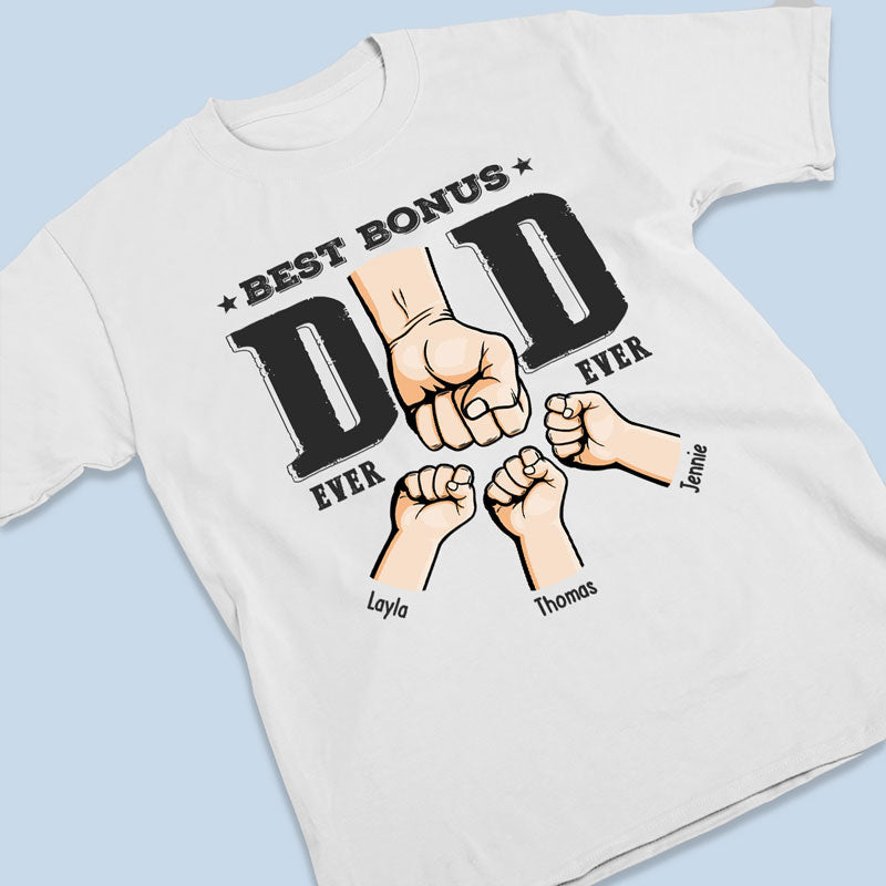 Custom Name Best Bonus Dad Gifts - Personalized Apparel