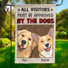 Approved By The Dogs - Dog Personalized Custom Flag - Gift For Pet Lovers, Pet Owners