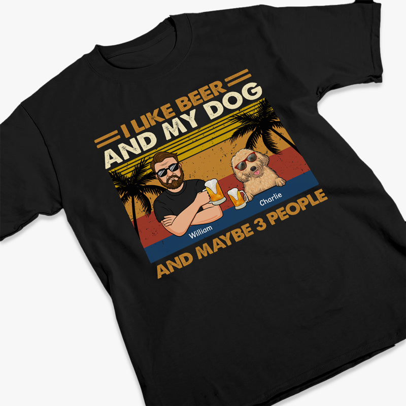 I Like Beer And My Dogs - Dog Personalized Custom Unisex T-shirt, Hoodie, Sweatshirt - Summer Vacation, Gift For Pet Owners, Pet Lovers