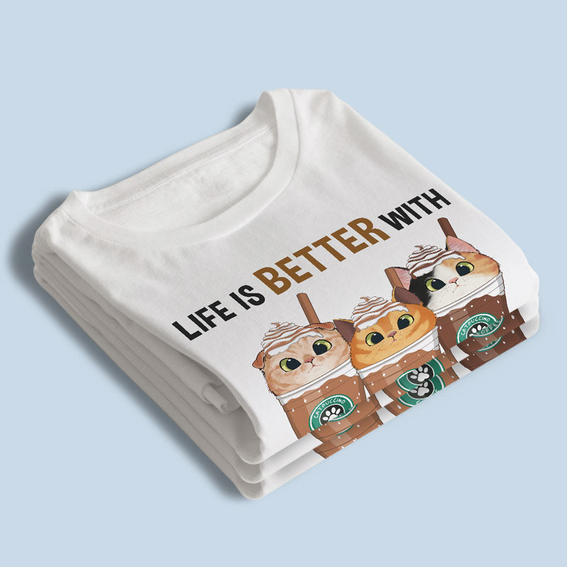 Life Is Better With Coffee & Fur Baby - Dog & Cat Personalized Custom Unisex T-shirt, Hoodie, Sweatshirt - Gift For Pet Owners, Pet Lovers