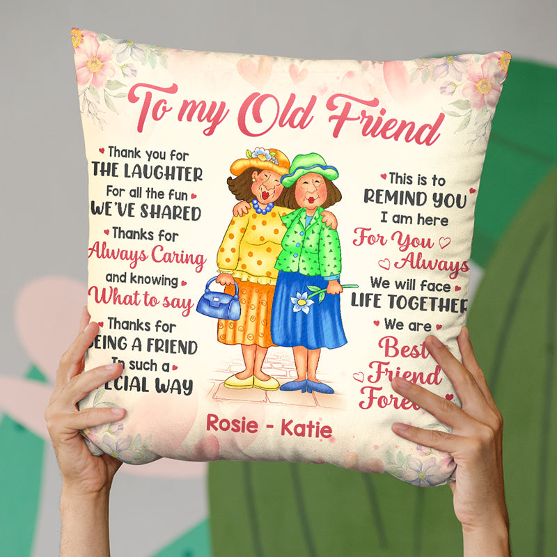 Custom Name Old Friend Gifts for Women - Personalized Pillow