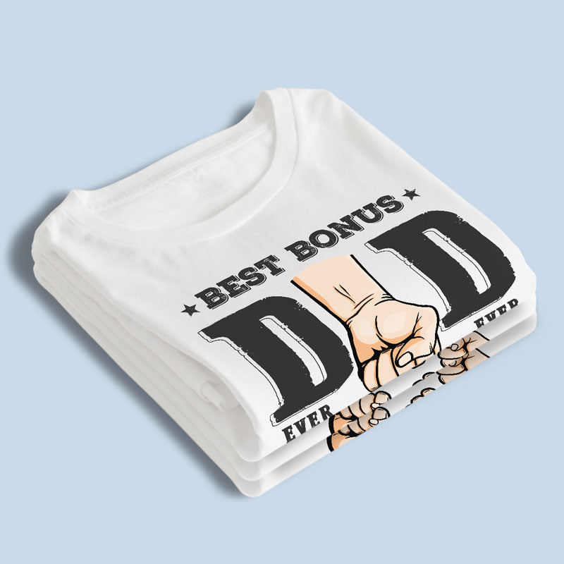 Custom Name Best Bonus Dad Gifts - Personalized Apparel