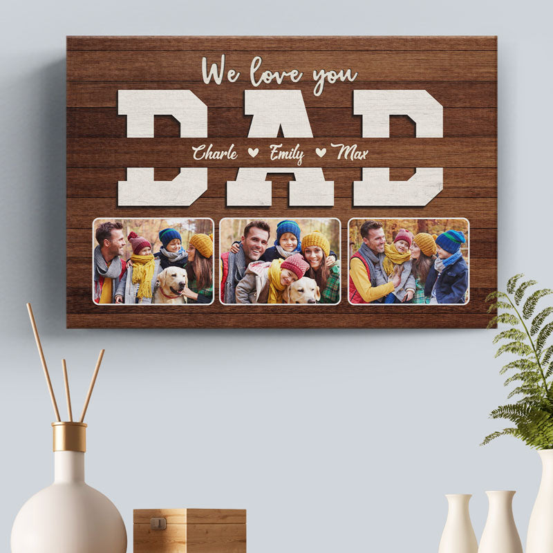 We Love You Daddy - Family Personalized Custom Horizontal Canvas - Independence Day, Gift For Dad, Grandpa