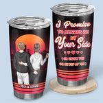 Custom Name Funny Couple Promise Gifts - Personalized Tumbler