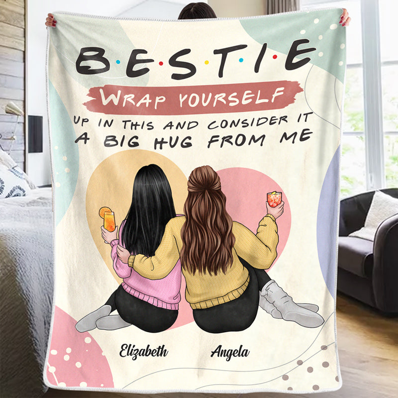 Custom Bestie Big Hug Friendship Gifts - Personalized Blanket