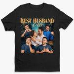 Best Husband Ever Gifts for Husband - Apparel