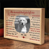 Custom Photo The Moment That You Left Me - Memorial Personalized Custom Frame Light Box - Sympathy Gift For Pet Owners, Pet Lovers
