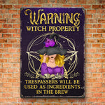 Witch Property Warning Halloween Decor - Metal Sign