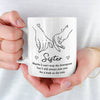 I’m Here For You Always - Bestie Personalized Custom Mug - Gift For Best Friends, BFF, Sisters
