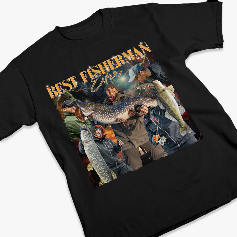 Custom Photo Best Fisherman Ever - Fishing Personalized Custom Unisex T-shirt, Hoodie, Sweatshirt - Gift For Fishing Lovers, Fishermen