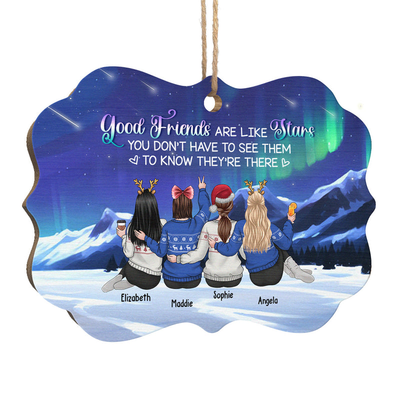 Good Friends Are Like Stars As Always - Bestie Personalized Custom Ornament - Wood Benelux Shaped - Christmas Gift For Best Friends, BFF, Sisters