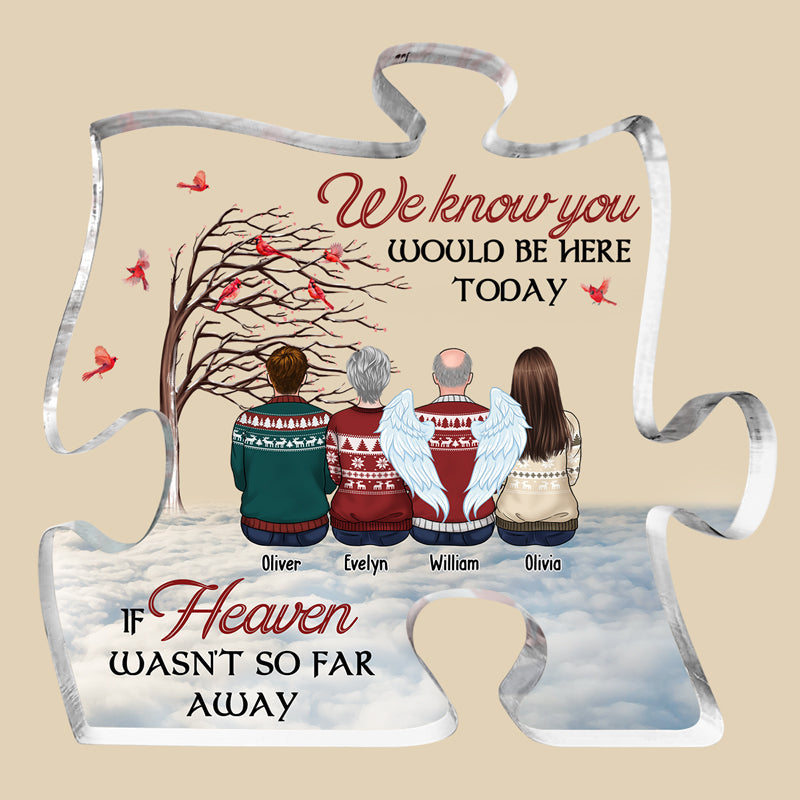 Our Hearts Are Together Forever - Memorial Personalized Custom Puzzle Shaped Acrylic Plaque - Christmas Gift, Sympathy Gift For Family Members