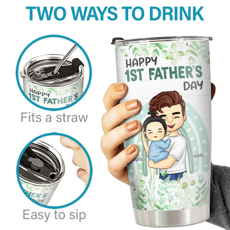 Just Know That I Really Love You - Family Personalized Custom Tumbler - Father's Day, Birthday Gift For First Dad