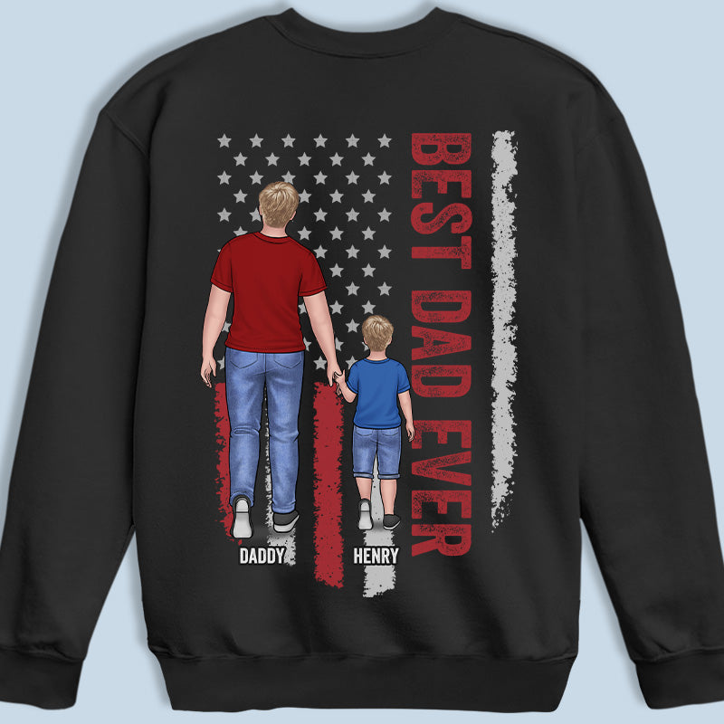 The Best Dad Papa Ever - Family Personalized Custom Unisex Back Printed T-shirt, Hoodie, Sweatshirt - Father's Day, Birthday Gift For Dad, Grandpa