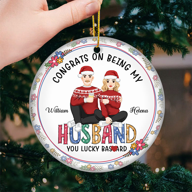 Custom Name Funny Husband Christmas Gift - Personalized Ceramic Ornament