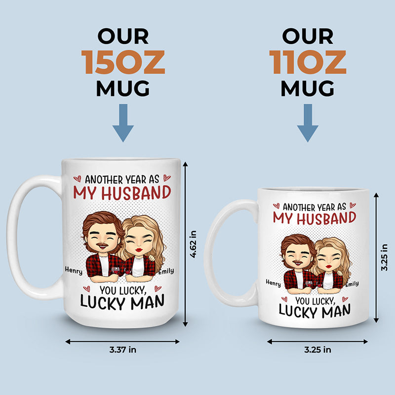 Another Year As My Boyfriend - Couple Personalized Custom Mug - Gift For Husband Wife, Anniversary