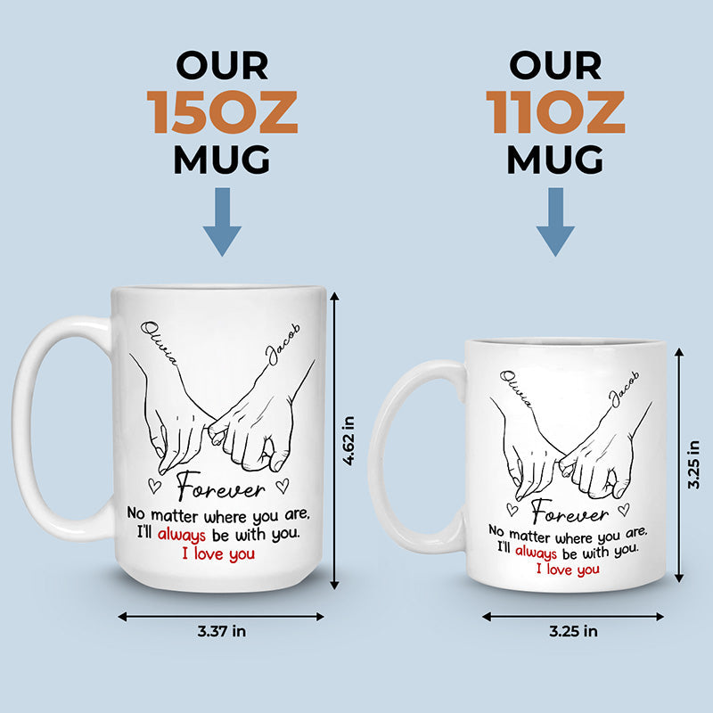 I'll Go Anywhere With You - Couple Personalized Custom Mug - Gift For Husband Wife, Anniversary